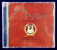 "Our Police" CD - $7.00 